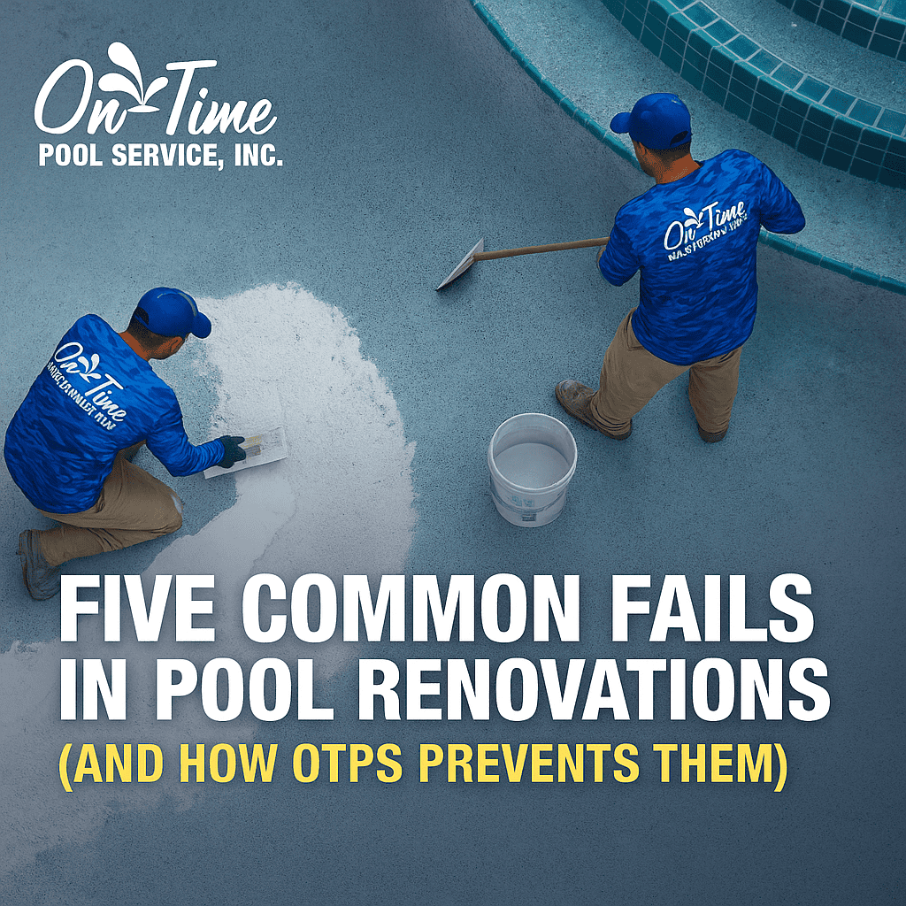 Two On-Time Pool Service technicians resurfacing a swimming pool during a Sarasota pool renovation